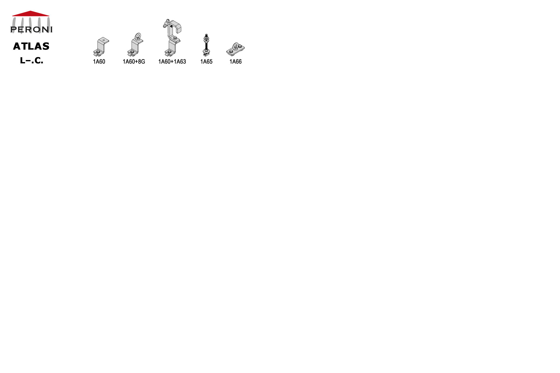 L.C. configuration track L. Straight rail side openingC. Corded manualComponents1A01 - Straight rail1A02 - Connection set1A03 - End stop1A11 - Side cord master carrier1A20 - 2 Wheel runnerMotion control1A40 - Horizontal pulley1A41 - Head double pulley1A48 - Side cord support1Z01 - See all options3E - Poly rope  8 mm